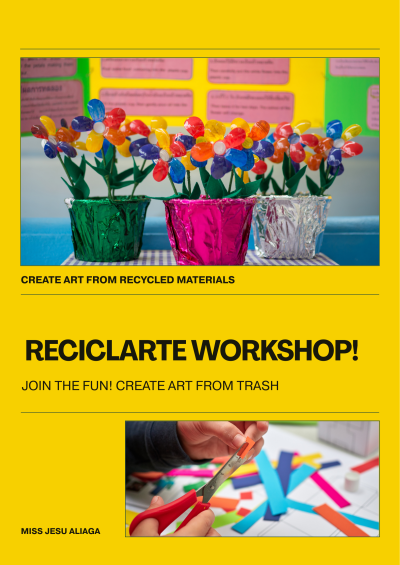 Poster - Create Art from Recycled Materials - María Jesús Aliaga Silva