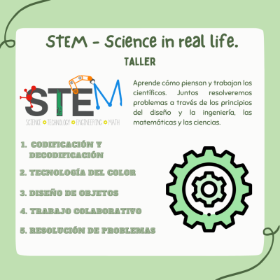 Taller STEM - Science in real life